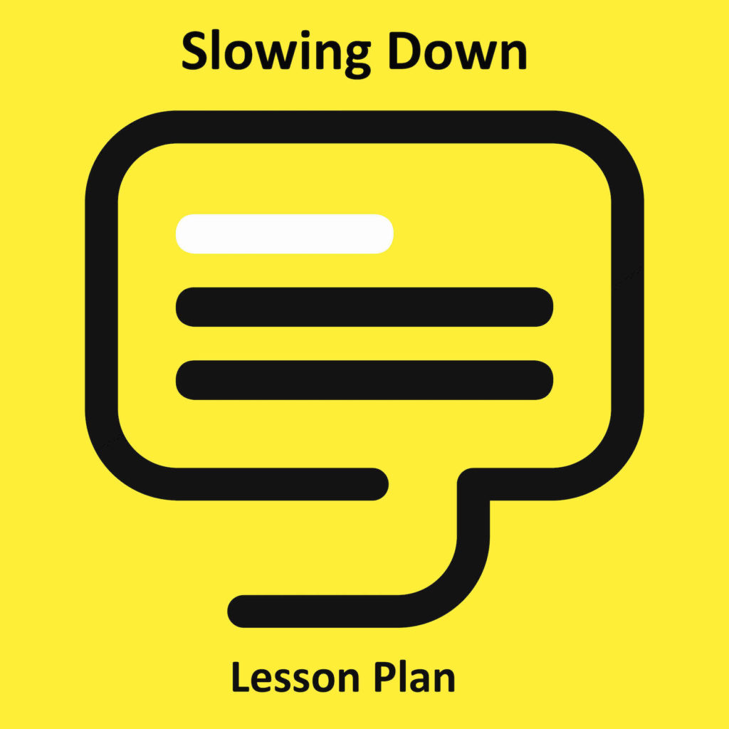 Link to full downloadable ESL video lesson plan on the theme of slowing down – ideal for A2–B1 students
