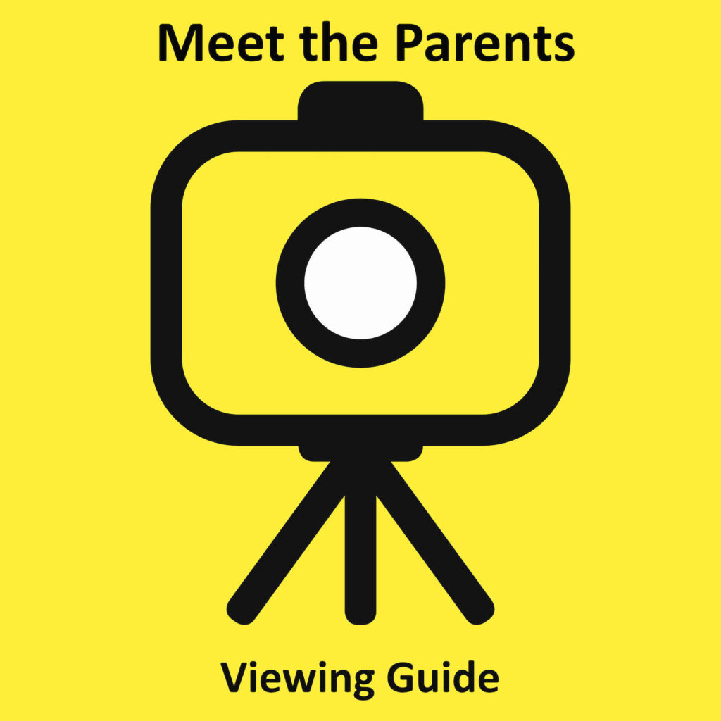 Link to full downloadable ESL extensive viewing guide for the film Meet the Parents – ideal for B2 learners 