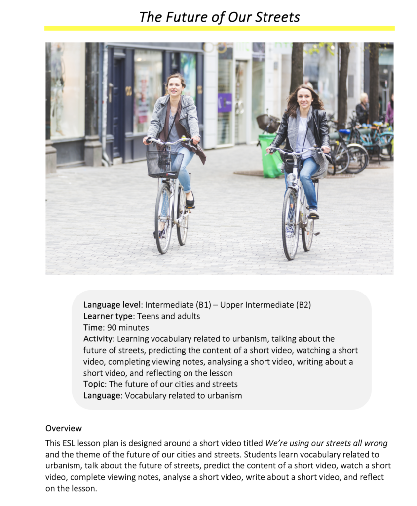 Link to full downloadable ESL video lesson plan on the theme of the future of our cities and streets – ideal for B1–B2 students
