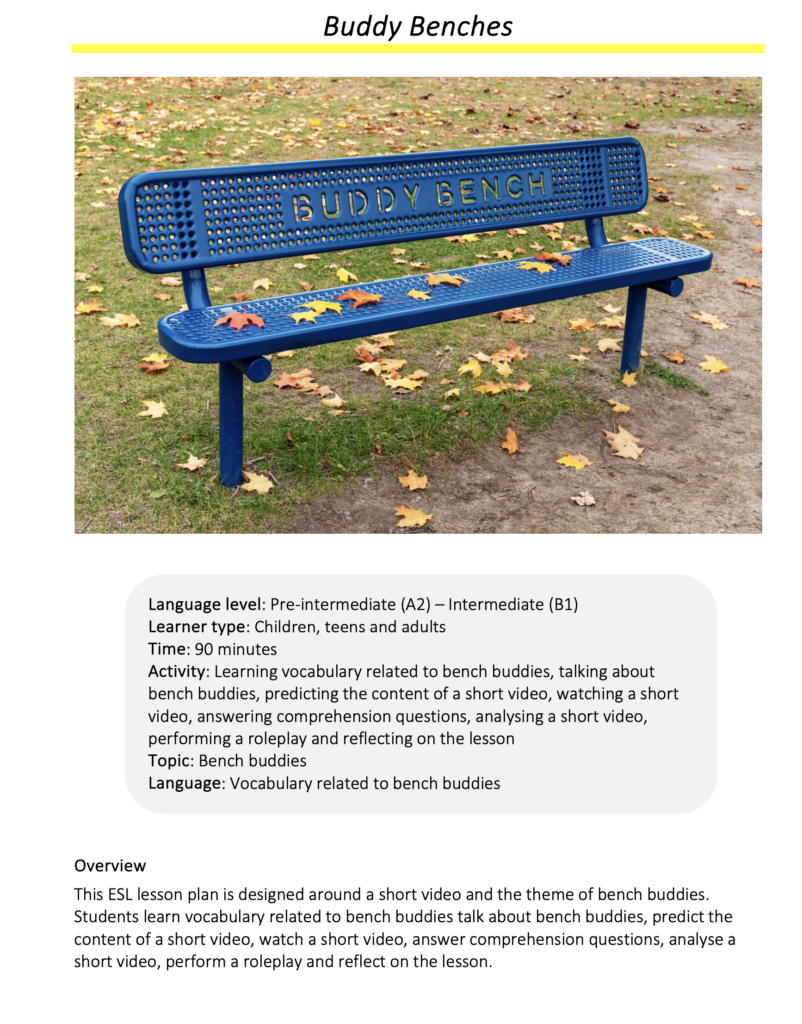 Link to full downloadable ESL video lesson plan on the theme of buddy benches – ideal for A2–B1 students
