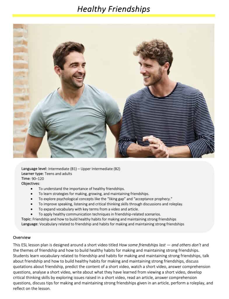 Link to full downloadable ESL video lesson plan on friendship and how to build healthy habits for making and maintaining strong friendships – ideal for B1–B2 students
