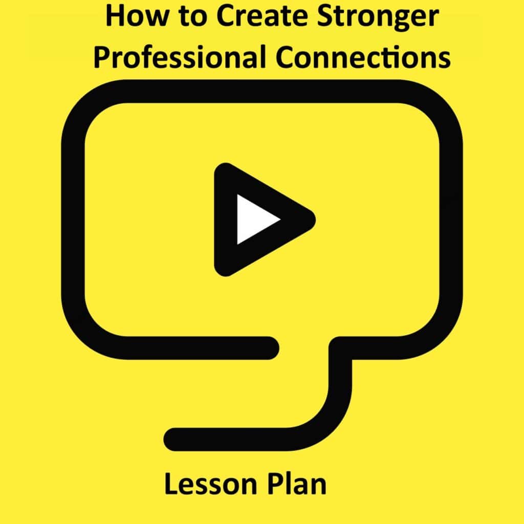 Link to full downloadable ESL video lesson plan on making strong professional interpersonal relationships – ideal for B2–C1 learners