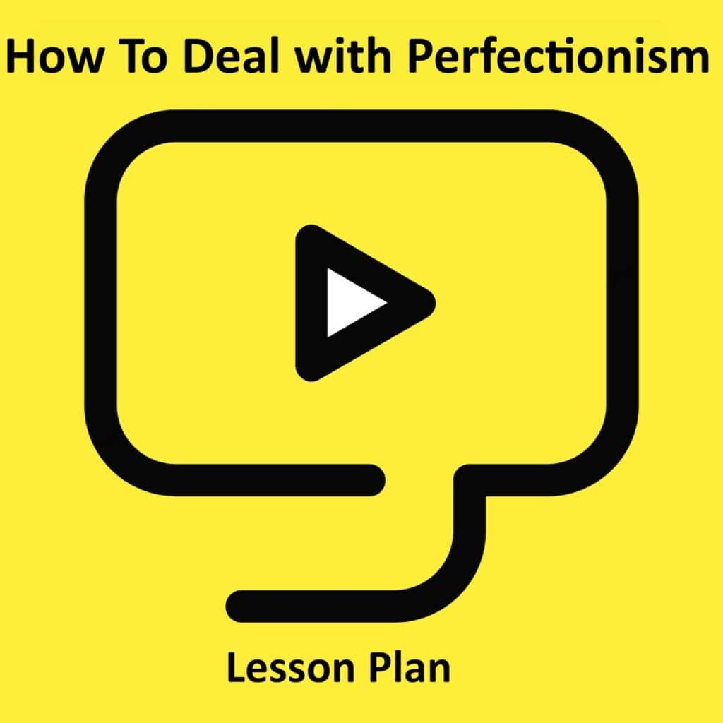 Link to full downloadable ESL video lesson plan on perfectionism and how to deal with perfectionism – ideal for B2–C1 learners 