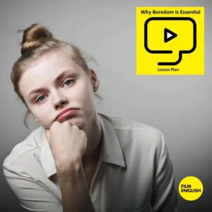 Why Boredom is Essential