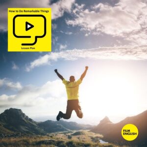 How to Do Remarkable Things